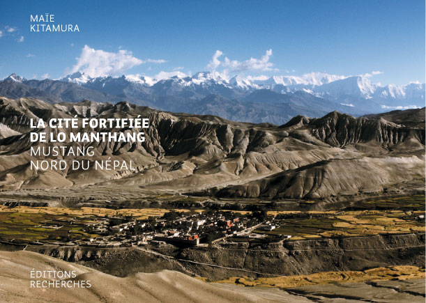 Couverture de La cité fortifiée de Lo Manthang [pdf], Mustang, nord du Népal par Kitamura (Maïe)