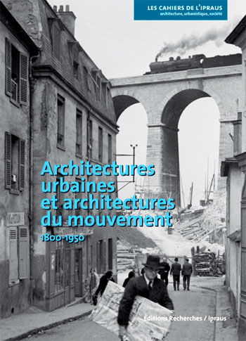 Architectures urbaines & architectures du mouvement